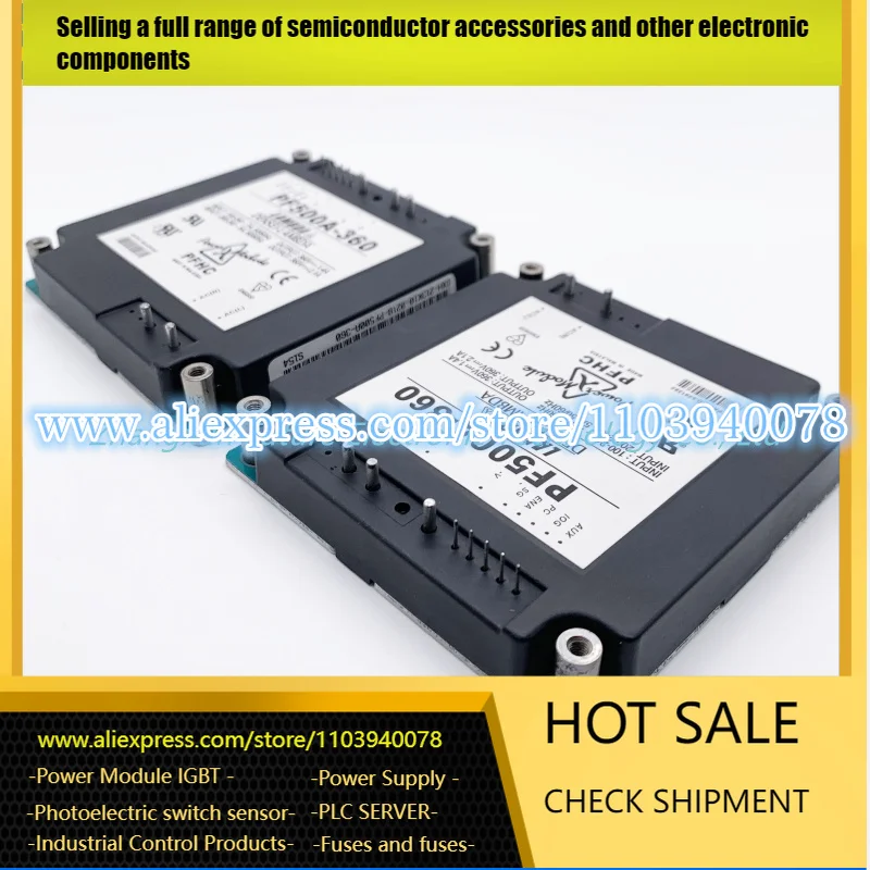 

PF500A-360 PF500-360 PF1000A-360 PH100F24-3 PH600S280-12 IGBT