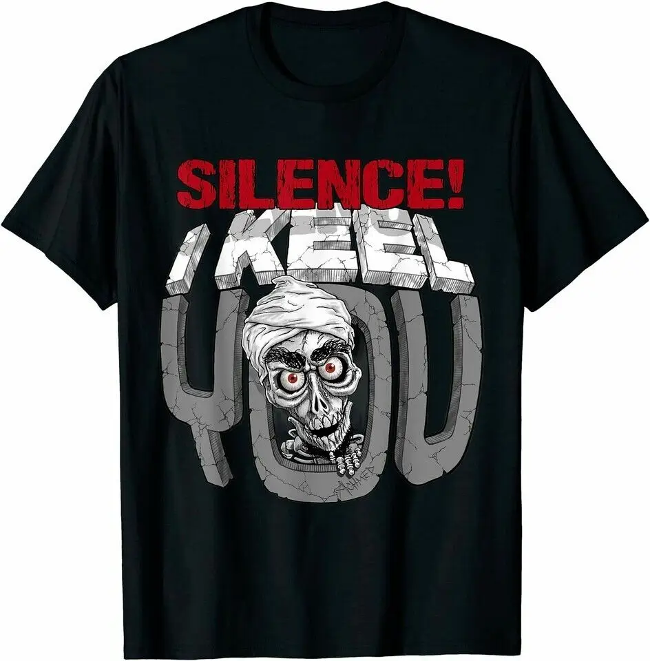 

Jeff Dunham Silence! I Keel You Mineral Achmed Funny Gift Black T-Shirt