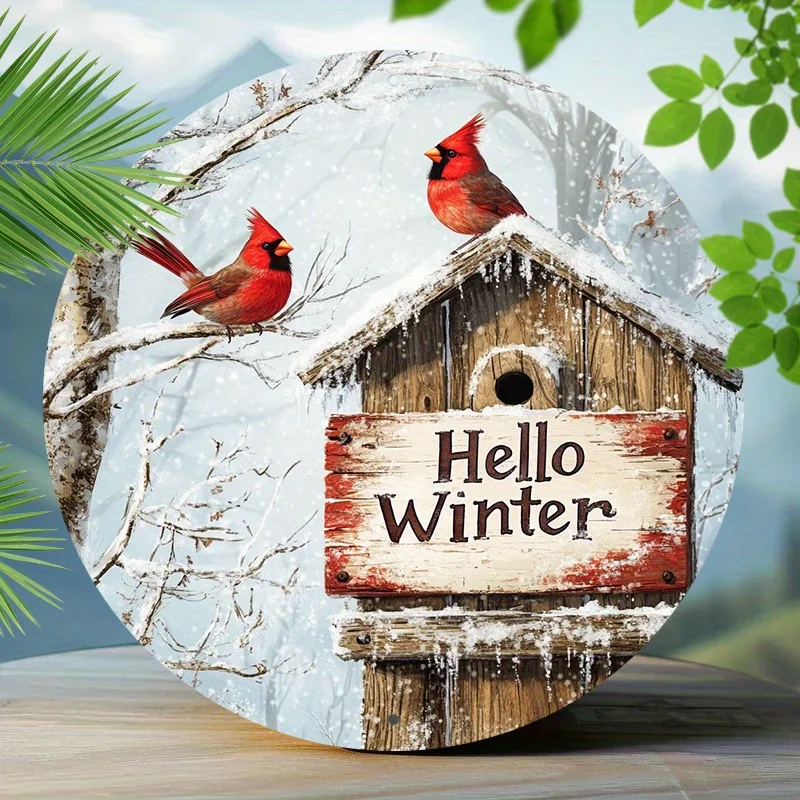 2D Flat, Hello Winter Red Cardinal Bird & Snowy Cabin Aluminum Wall Sign - Vintage Round 8-Inch (8.0inch) Winter-Themed Decorati
