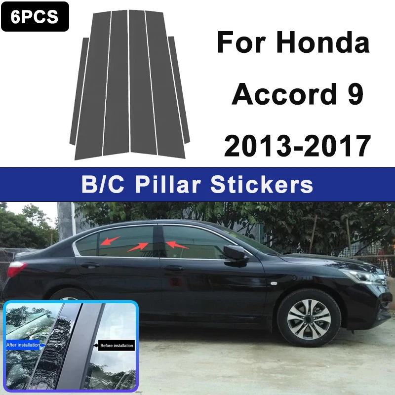

For Honda Accord 9 2013-2017 Window B C Pillar Post Cover Trim Stickers Door Column Decorative Exterior Accessories