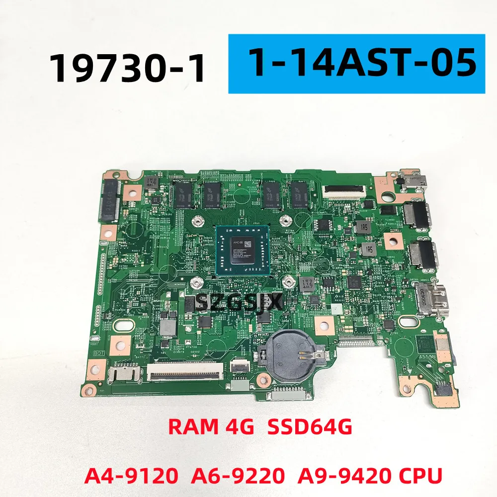 FOR Lenovo Ideapad Slim 1-11AST-05 ，1-14AST-05  Motherboard 19730-1 CPU A4-9120 A6-9220 A9-9420 5B20S43144 5B20S43140 100%, Test