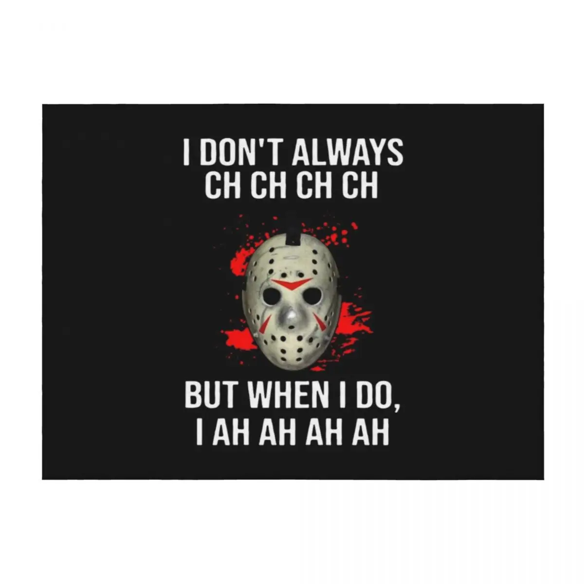 

I Don't Always Ch Ch Ch But I Do I Throw Blanket Softest Soft Plaid Picnic Decorative Throw Blankets