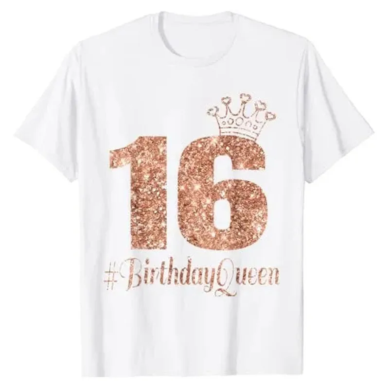 16th Birthday Queen Gift Teen Sweet Sixteen 16 Rose T-Shirt Girls Fashion B-day Tee Daughters Friends Gifts Short Sleeve Tops