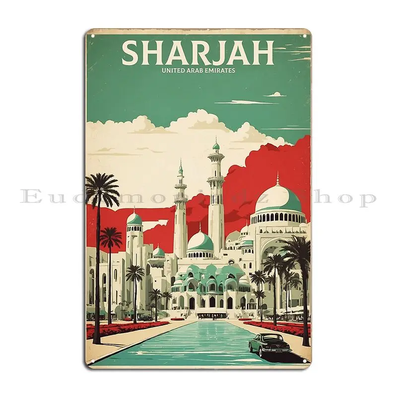 Sharjah United Arab Emirates Vintage Travel Tourism Metal Sign Club Design Cinema Create PaintingTin Sign Poster