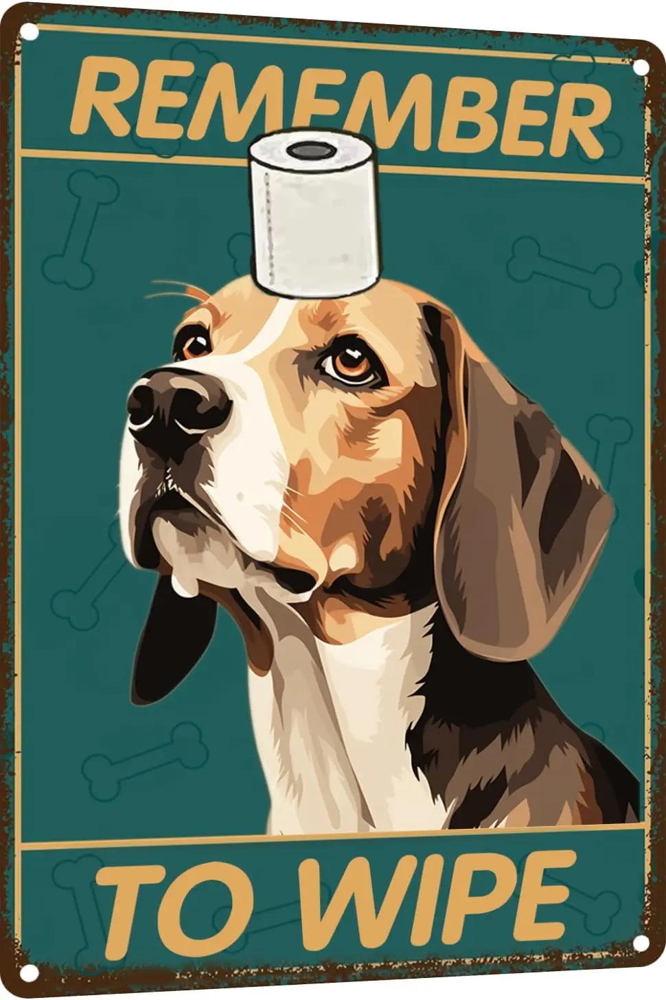 Beagle Bathroom Wall Decor Dog Signs Metal Tin Sign - Remember to Wipe Bathroom Decor Weird Stuff -   Decor Dog Poster Funny Bat