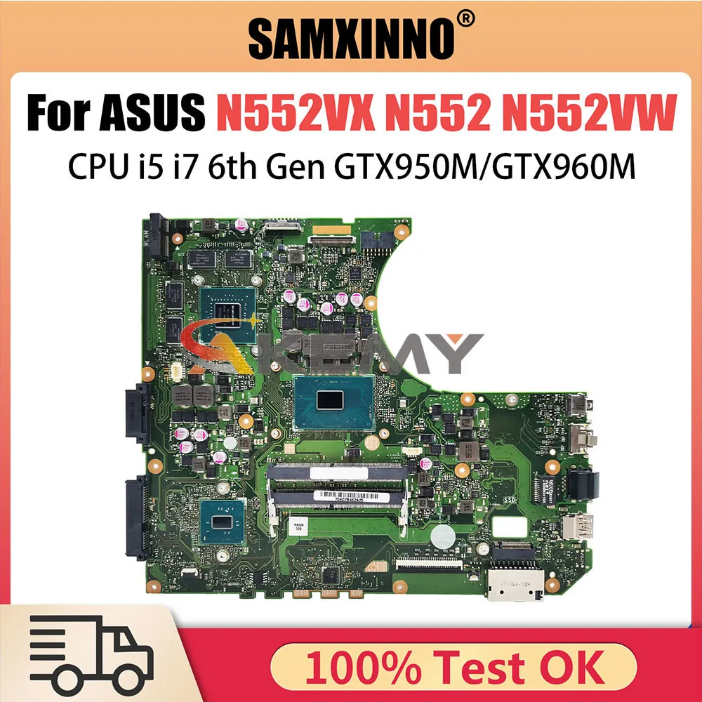 N552VX Mainboard For ASUS Vivobook Pro 15 N552 N552VW N552V Laptop Motherboard I5 6300HQ I7 6700HQ CPU GTX950M GTX960M