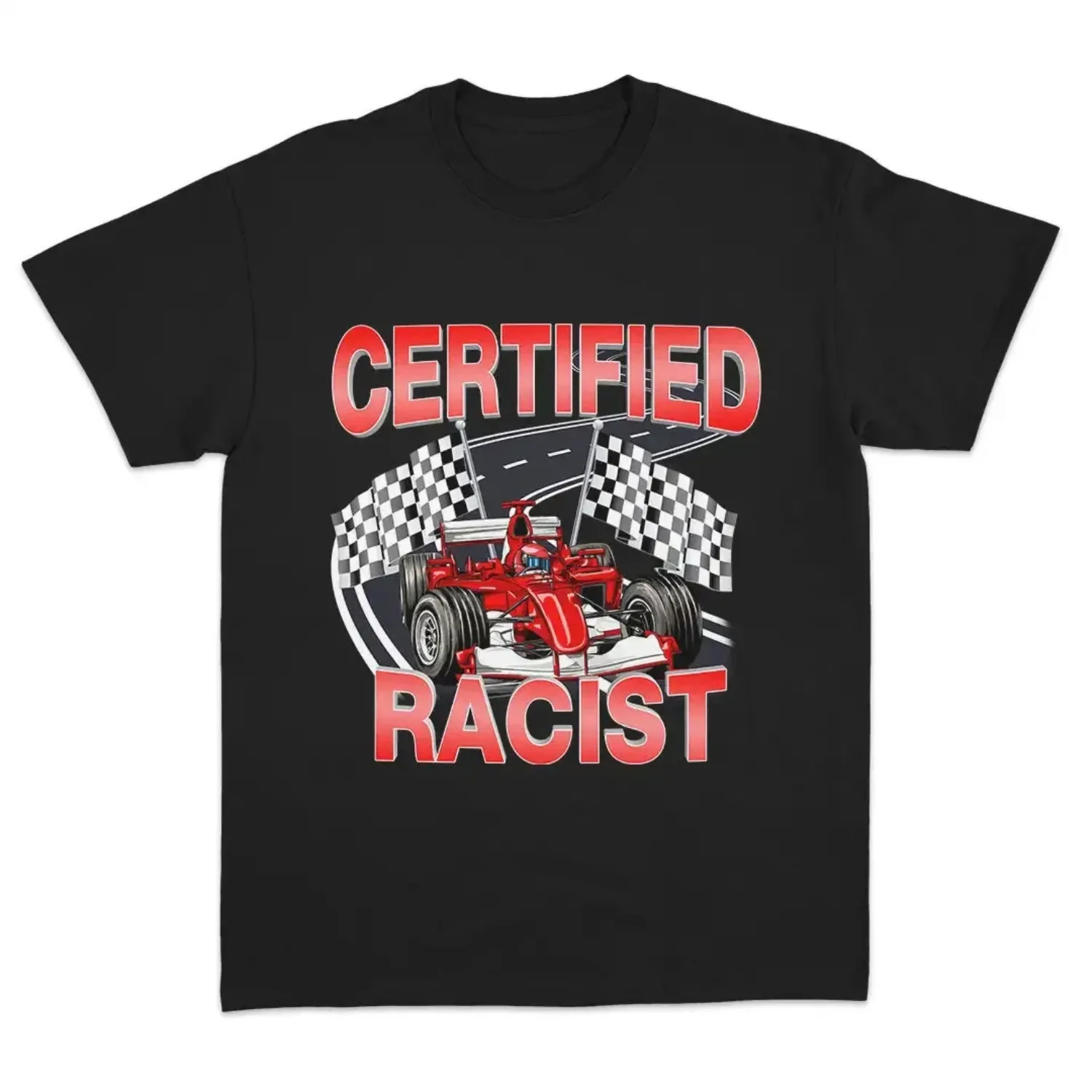 

Certified Racist Funny Racing Graphic Meme T Shirt Women Short Sleeve Tees Summer Y2k Tops Soft Comfortable Casual Clothing