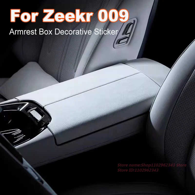 

For Zeekr 009 2022-2024 Alcantara Suede Central Control Armrest Box Decorative Sticker Cover Car Interior Modified Accessories