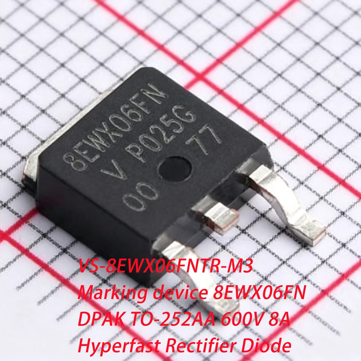 10PCS VS-8EWX06FNTR-M3 Marking device 8EWX06FN DPAK TO-252AA 600V 8A NEW Original Genuine Hyperfast Rectifier Diodes Standard