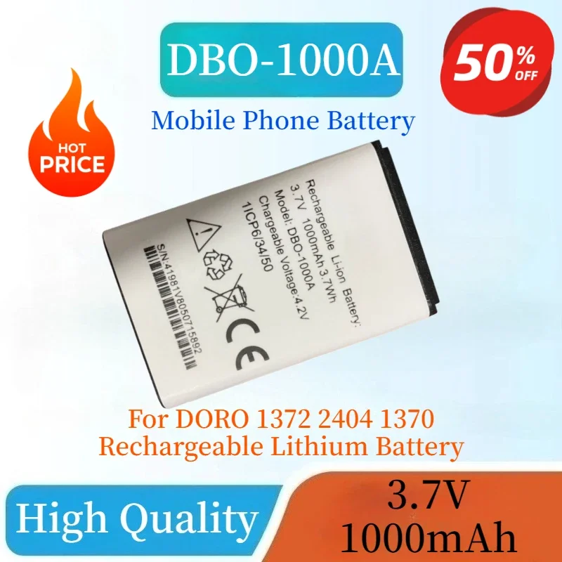 

New High Quality DBO-1000A Mobile Phone Battery 3.7V 1000mAh 3.7Wh for DORO 1372 2404 1370 Rechargeable Lithium Battery