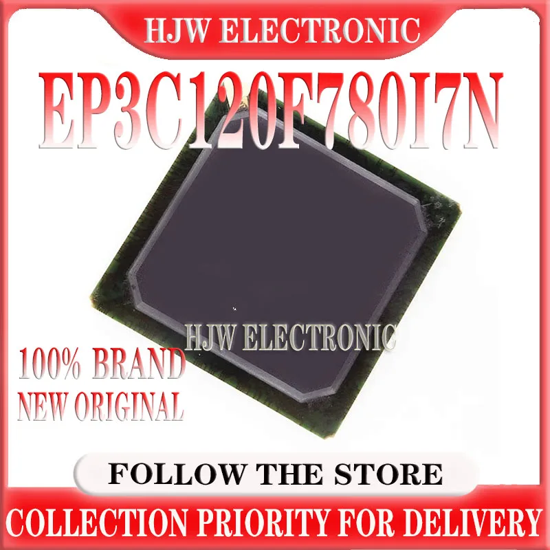 

1 шт./лот 100% новый EP3C120F780I7 EP3C120F780I7N EP3C120 BGA ic chips в наличии