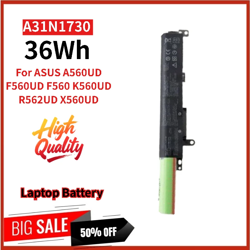 

High Quality A31N1730 Replacement Laptop Battery 10.8V 36Wh For ASUS A560UD F560UD F560 X560UD K560UD R562UD Brand New