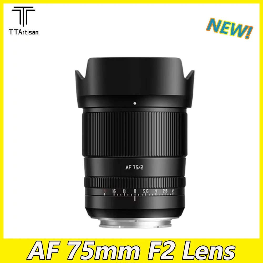 TTArtisan 75mm F2 Auto Focus Full Frame Portrait Lens For Sony E A7C A7M4 A9 ZVE-10 Nikon Z Z5 Z6 Z7 II Z8 Z9 ZFC z50 Z30