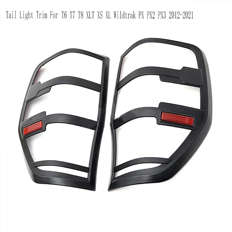 

Капоты заднего фонаря, накладка заднего фонаря, крышка заднего фонаря для Ford Ranger, капоты заднего фонаря, Стайлинг автомобиля, накладка заднего фонаря для Ford Ranger