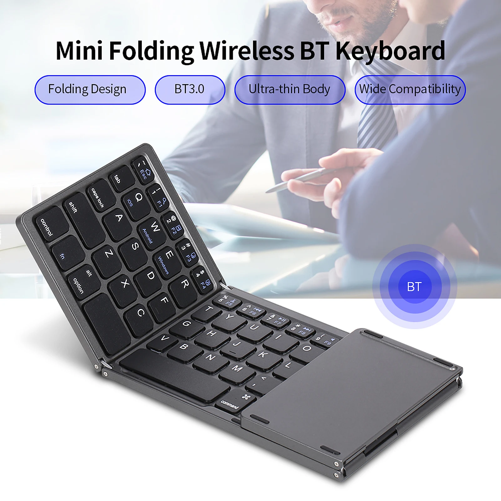 Wireless BT Keyboard 64-key Portable Folding Keyboard Ultra Slim Keyboard 140mAh battery with Touchpad for Windows/Android/iOS