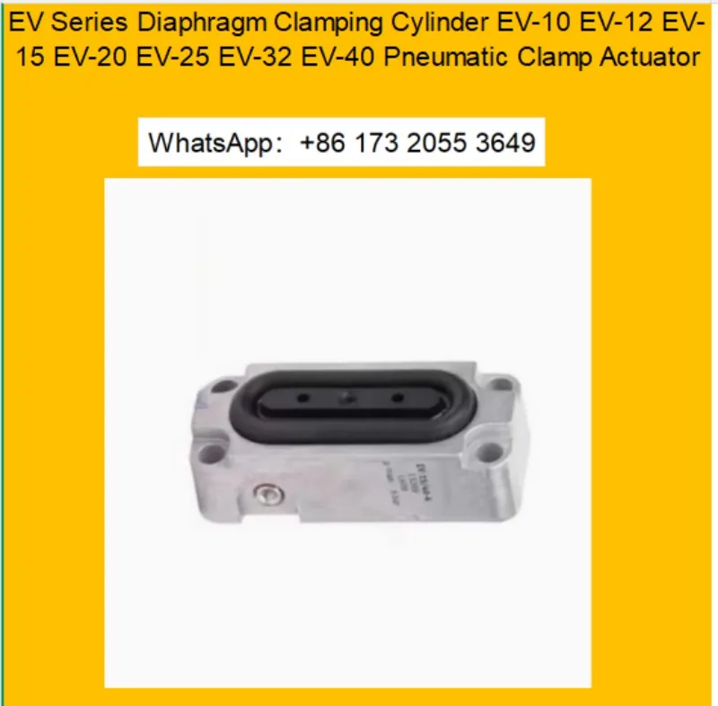 EV Series Diaphragm Clamping Cylinder EV-10 EV-12 EV-15 EV-20 EV-25 EV-32 EV-40 Pneumatic Clamp Actuator
