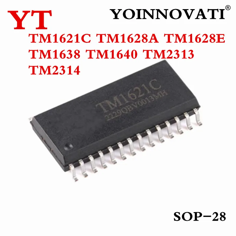 10PCS TM1621C TM1628A TM1628E TM1638 TM1640 TM1640 SSOP28 TM2313 TM2314 SOP-28