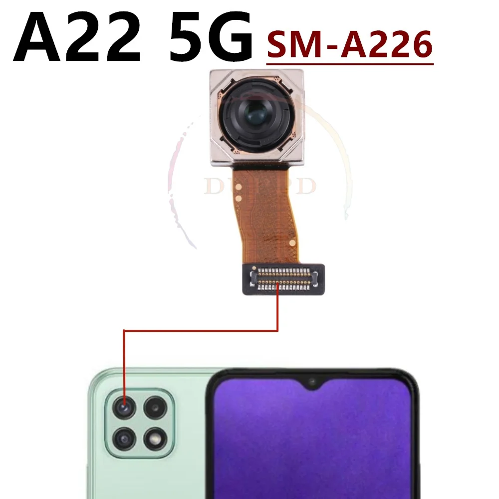 Rear Front Camera For Samsung Galaxy A22 4G 5G Selfie Facing Backside Frontal Back Camera Module Flex Repair Spare Part