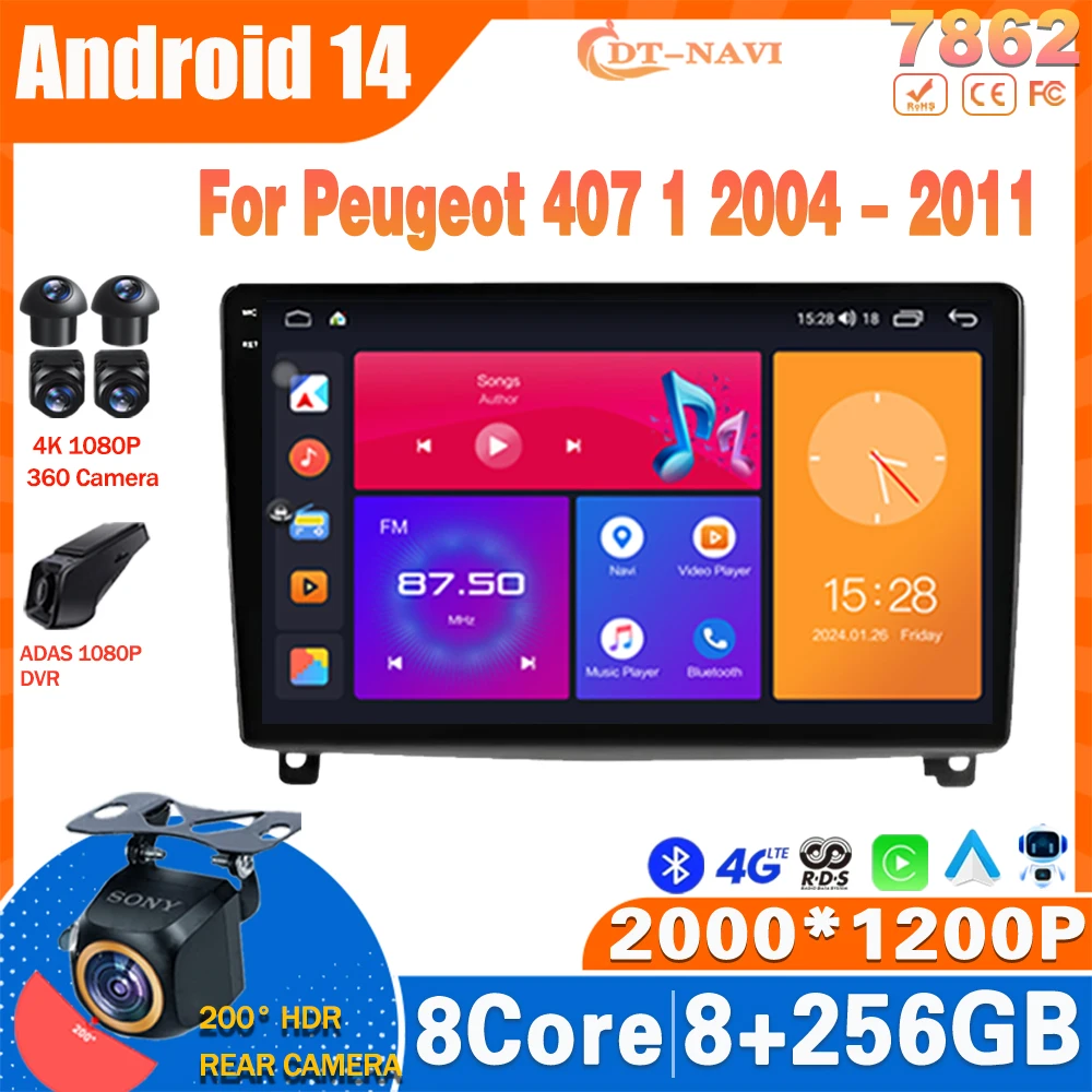 

Android14 Car Radio For Peugeot 407 1 2004 - 2011 Multimedia Video Player GPS Carplay Stereo NO 2Din DVD 4G BT Head Unit DSP RDS