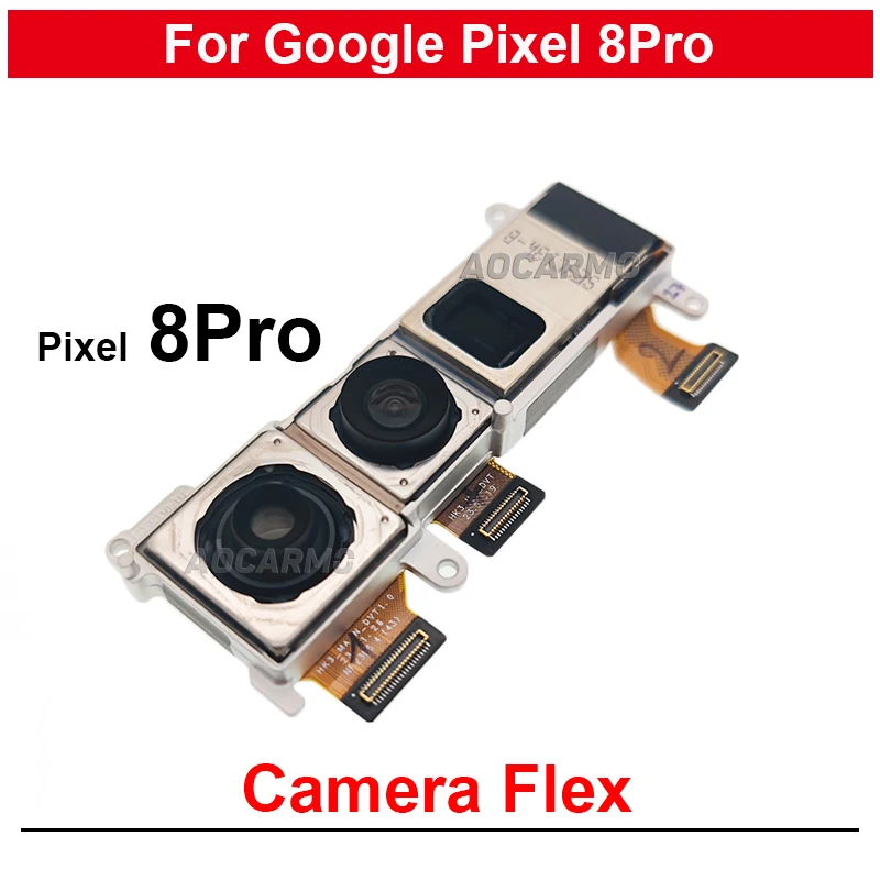 مواجهة أمامية + كاميرا خلفية واسعة مجموعة كاميرات رئيسية كابل مرن لقطع غيار Google Pixel 8 Pro 8Pro
