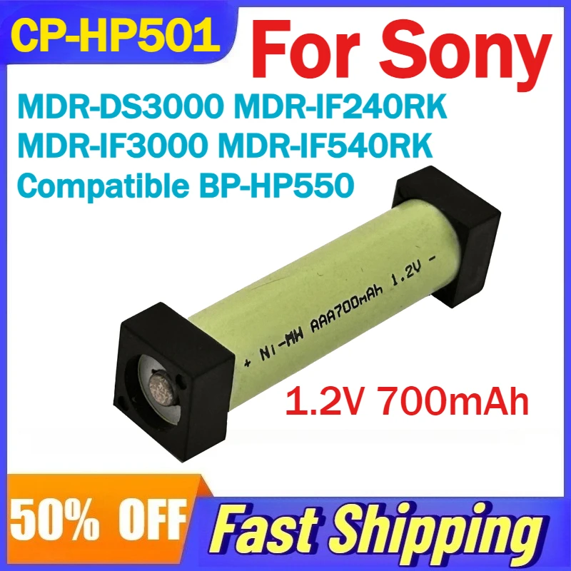 

1.2V 700mAh CP-HP501 Headphones Battery for Sony MDR-DS3000/IF240RK/IF3000/RF925RK/RF960RK BF-TDSY Compatible BP-HP550 Batteries
