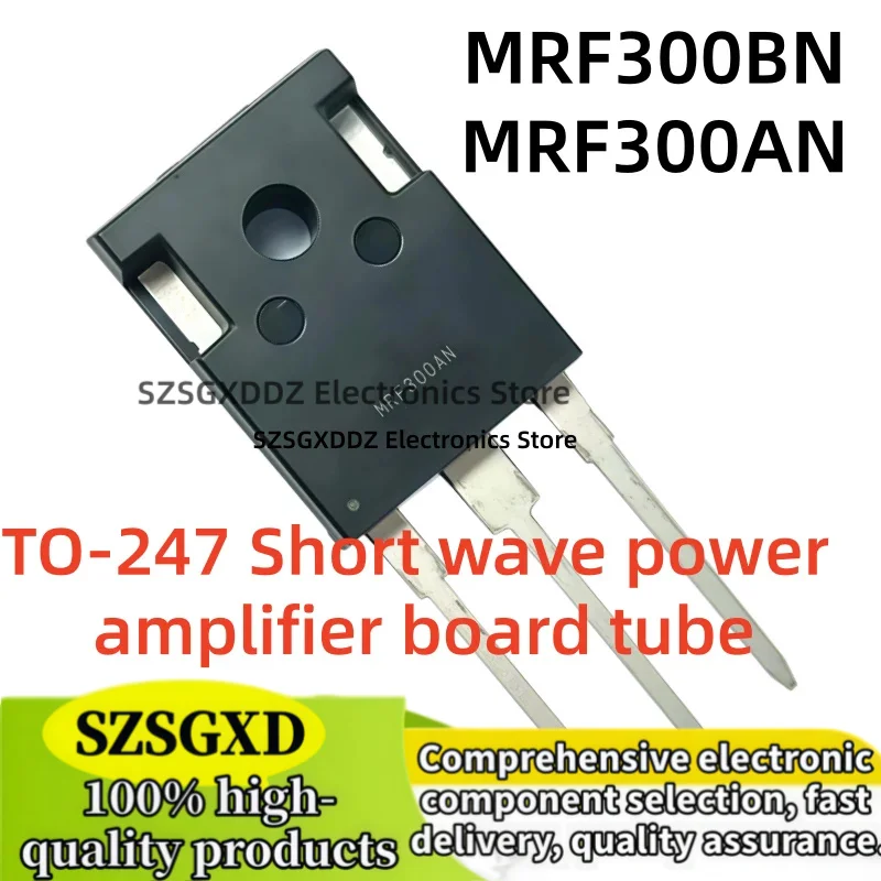 1piezas-1par 100% nuevo original MRF300BN MRF300AN MRF300AN MRF300BN TO-247 Short wave power amplifier board tube  in stock