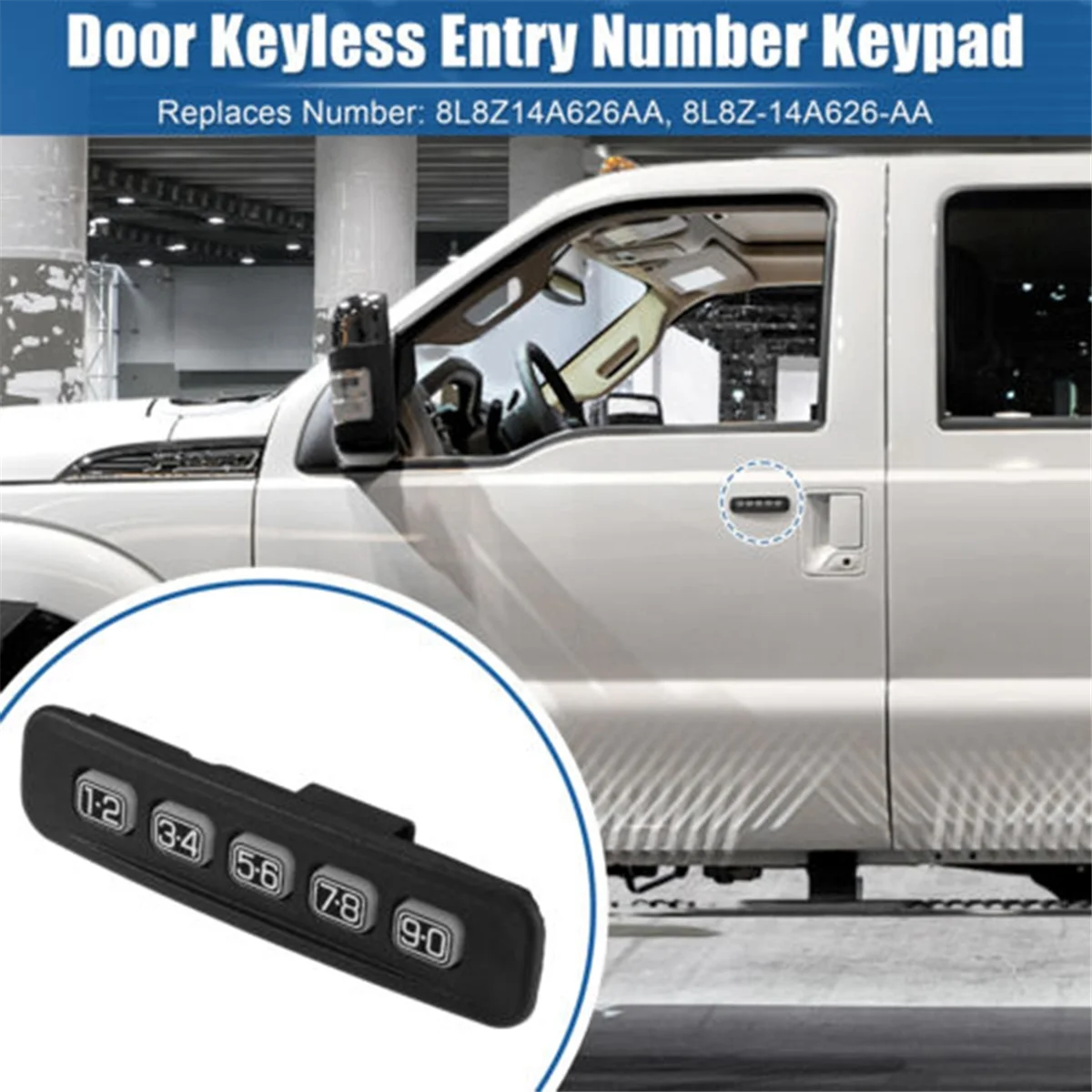 For Ford Lincoln F250 F350 F450 F550 Left Driver Door Keyless Entry Number Keypad Password Lock Switch 8L8Z14A626AA