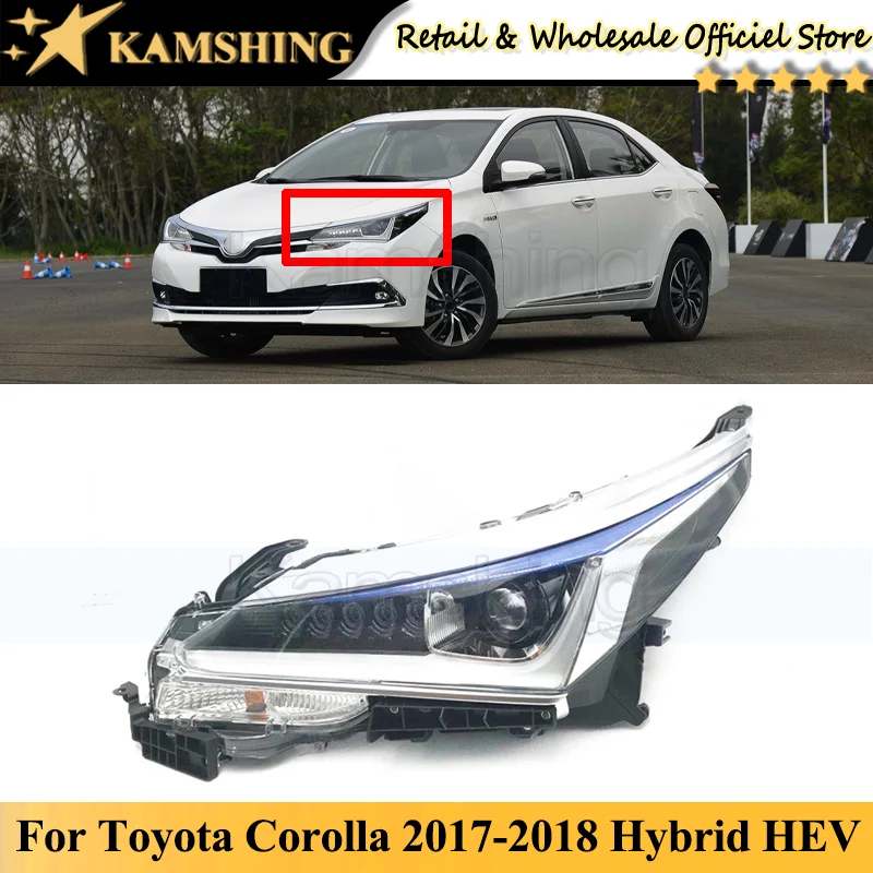 

CAPQX Front bumper head light lamp For Toyota Corolla 2017-2018 Hybrid HEV head lamp light headlamp