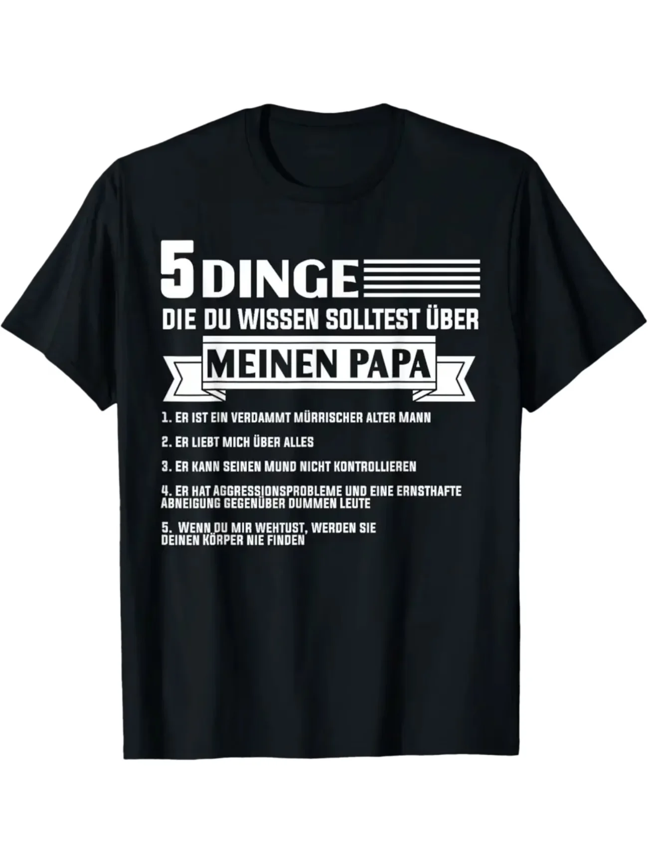 Streetwear Vintage Men's and Women T Shirt Tee Casual Oversize Letter Graphic Gifts 5 Dinge Die Du Wisest Und Erst Und Mein Papa