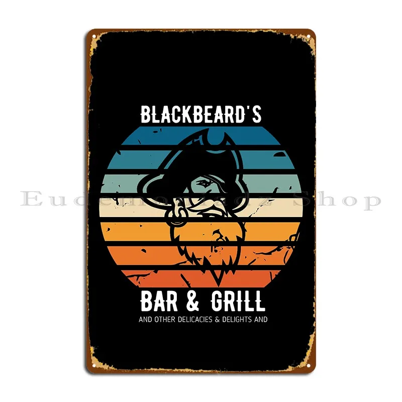 Blackbeard S Bar And Grill Metal Sign Printed Club Party Designing Poster Tin Sign Poster