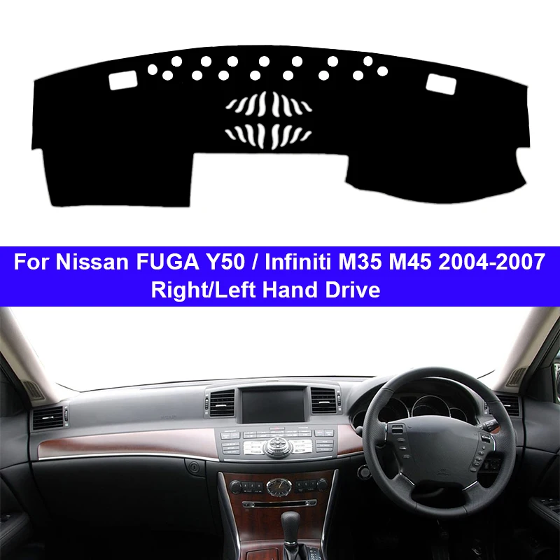 Car Auto Inner Dashboard Cover For Nissan FUGA Y50 Infiniti M35 M45 2004 - 2009 LHD RHD Dashmat Carpet Cape Sun Shade Pad Rug