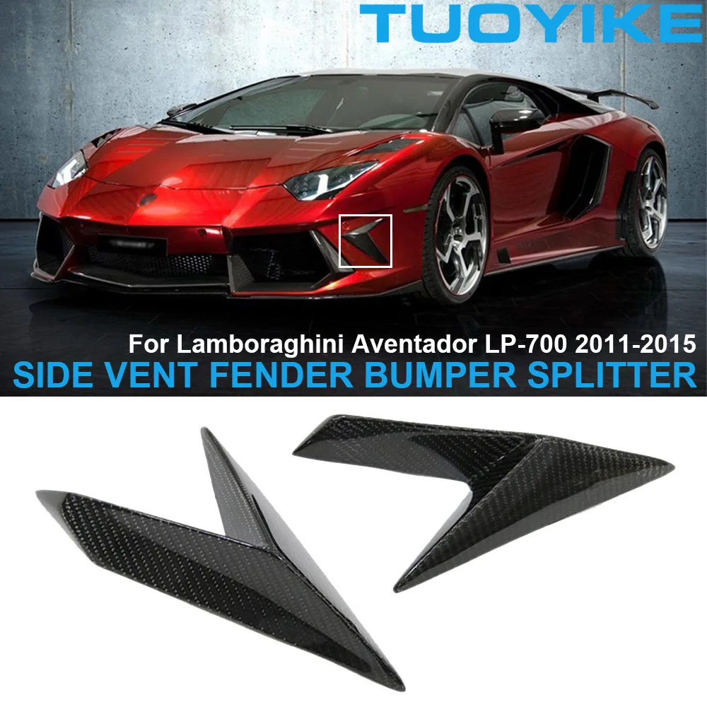 

Car Real Dry Carbon Fiber Front Side Air Vent Fender Splitter Bumper Spoiler Trim For Lamboraghini Aventador LP-700 2011-2015