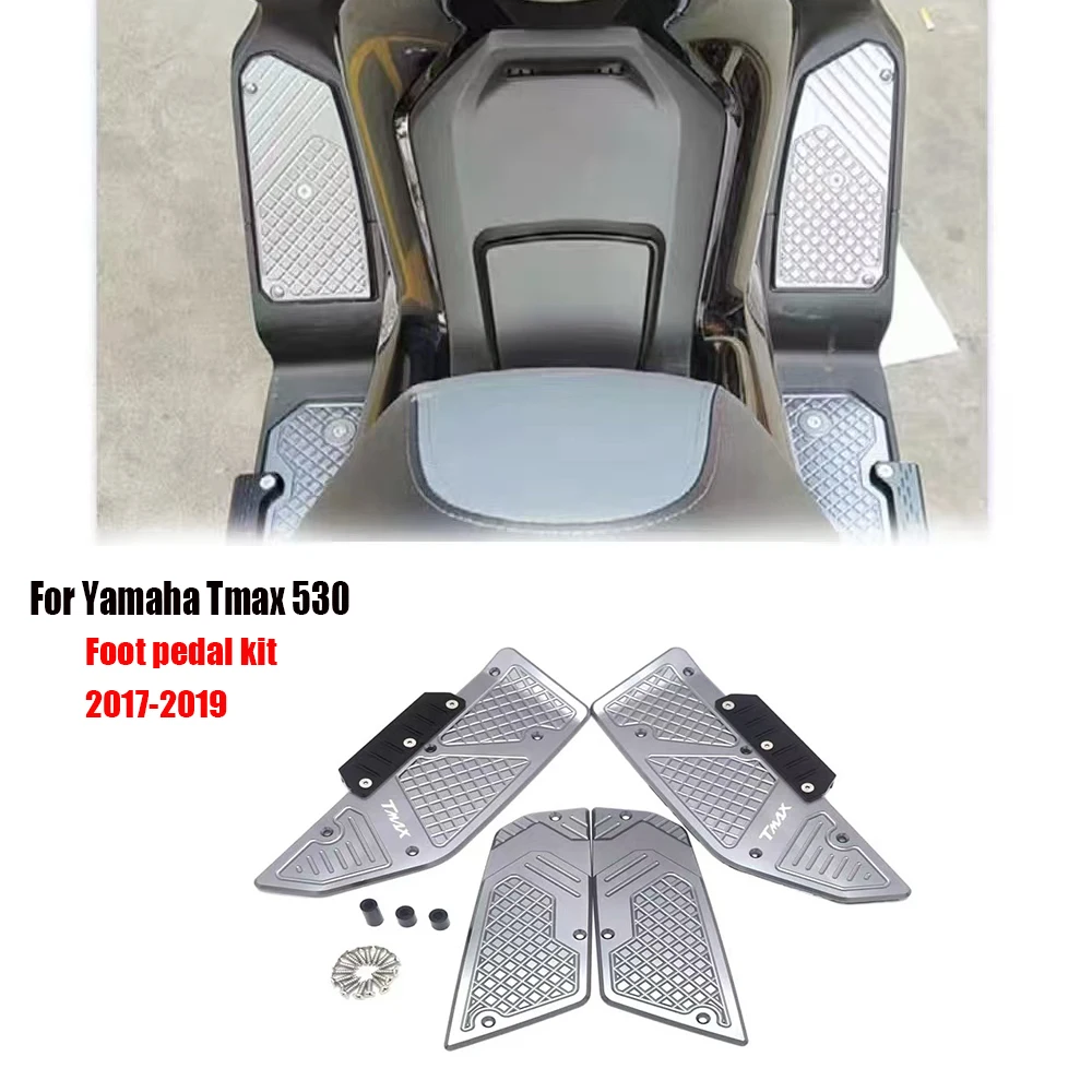 

For YAMAHA TMAX530 TMAX 530 T-MAX 530 2017 2018 2019 Motorcycle Accessories Footboard Steps Foot Pegs Plate Pads