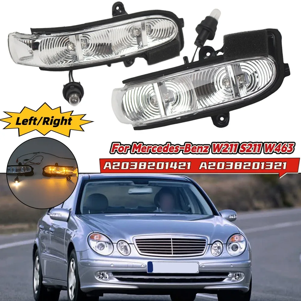 

Car Mirror \Indicator \Lamp For Mercedes-Benz W211 S211 W463 02-06 Car Rearview Mirror Turn Signal Light A2038201421 A2038201321