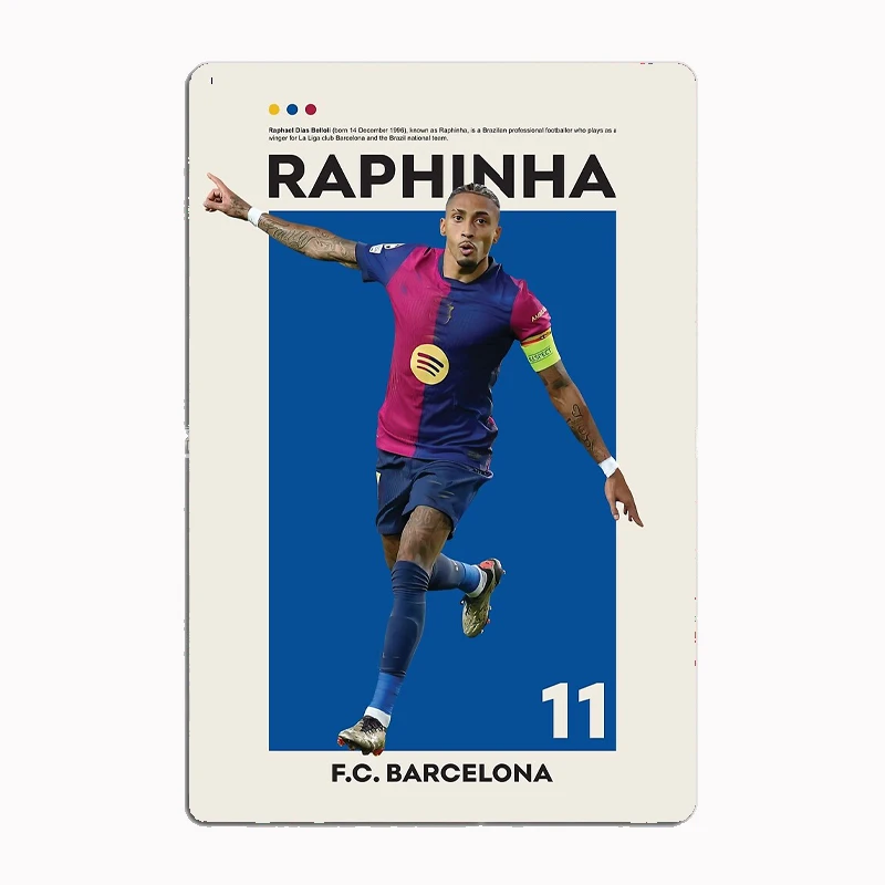Raphinha Art Football Player Retro Metal Sign Poster Garage Room Decor Football Club Bar Tin Home Decor Wall Art Decor