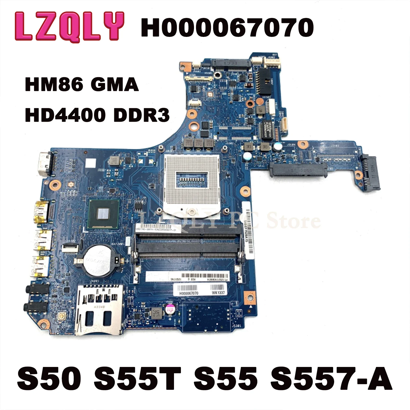 

LZQLY For Toshiba Satellite H000067070 S50 S50-A S55 S50T-A Laptop Motherboard HM86 GMA HD4400 DDR3L Main Board Full Test