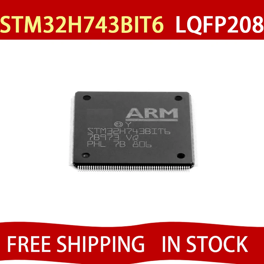 STM32H743BIT6 LQFP208 32bit Micro controller chip original FREE SHIPPING