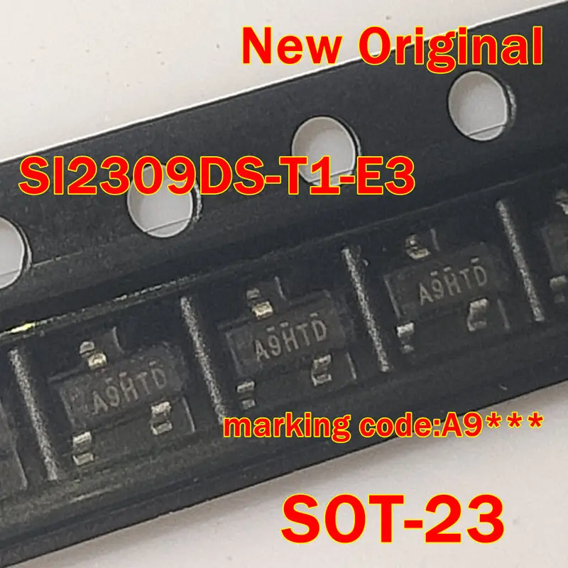 

10pcs to 500pcs SI2309DS-T1-E3 SI2309DS SOT-23 New Original marking code:A9*** P-Channel 60-V (D-S) MOSFET