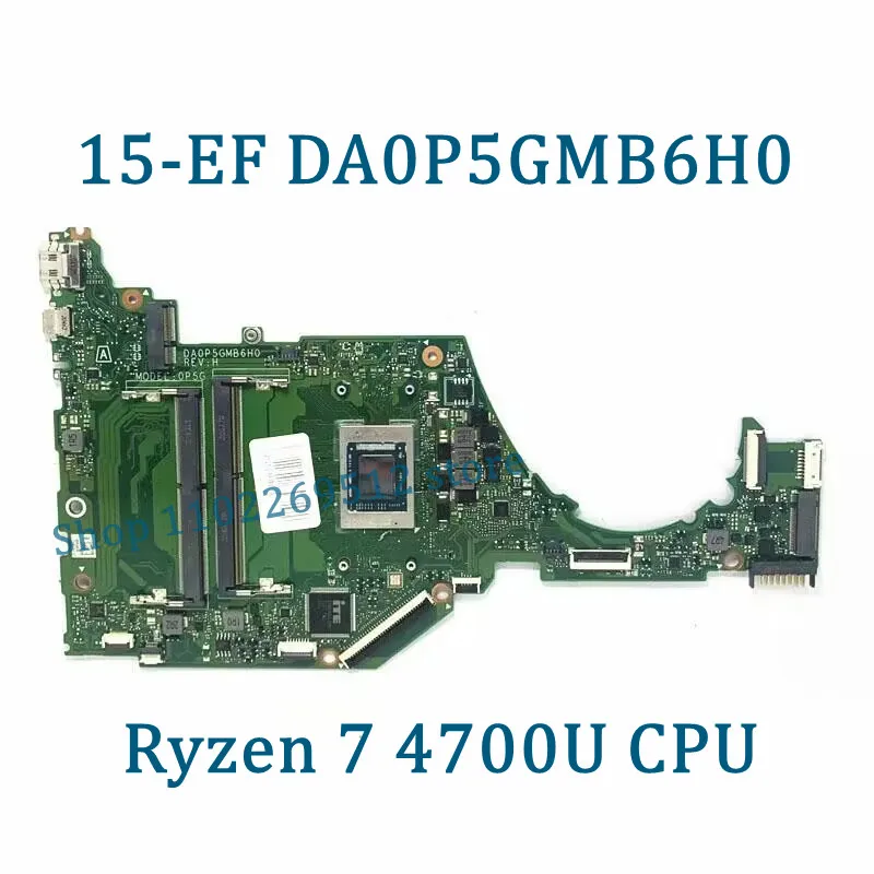 High Quality DA0P5GMB6H0 Mainboard For HP 15-EF 15S-ER 15S-EQ Laptop Motherboard With R5 4500U/R7 4700U CPU 100%Full Tested Good