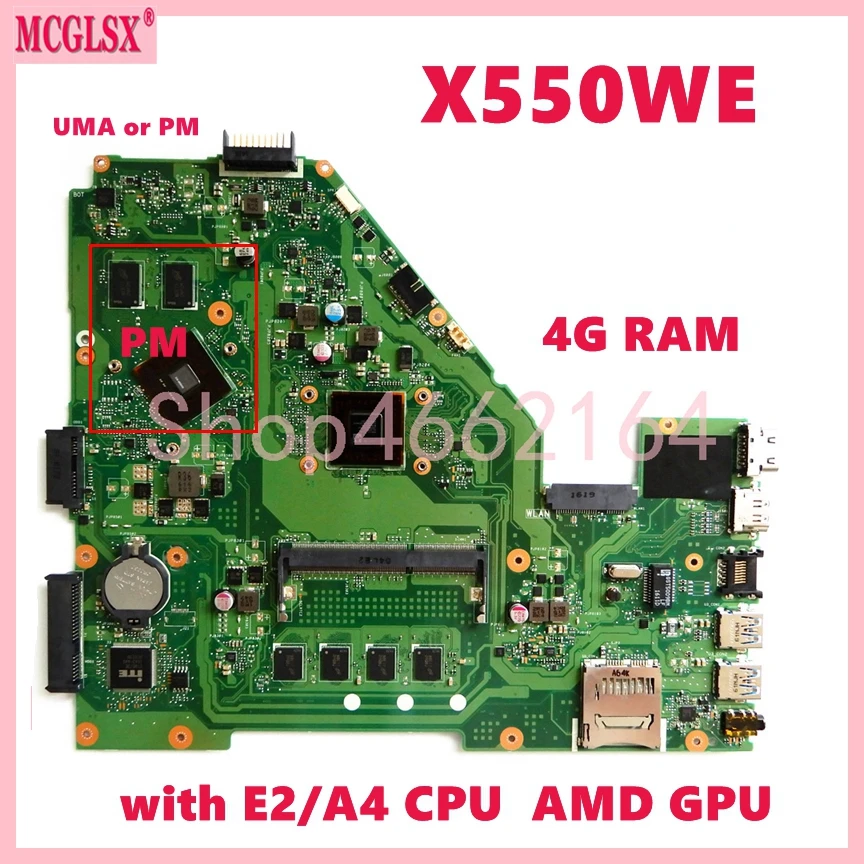 X550WE A4/E1/E2 CPU 2G/4G RAM UMA / PM Laptop Motherboard For ASUS X550WE X550E X552W X550WA X550WAK X550W D552W F550W Mainboard