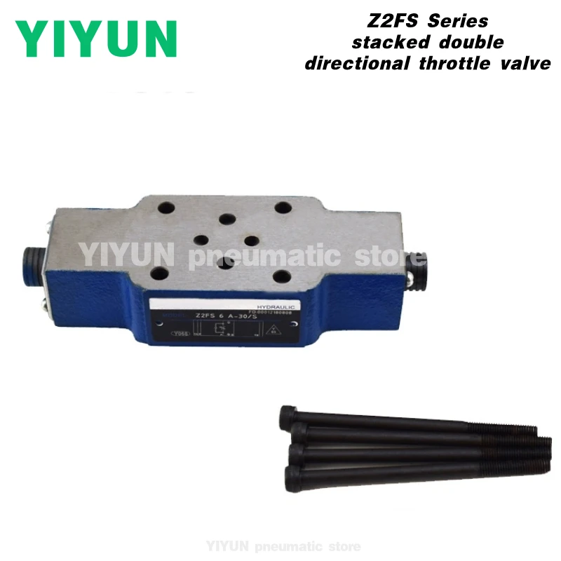 Z2FS6 Z2FS6A Z2FS6B Z2FS10 Z2FS10A/B-30B,30B/S,22,20B,20B/S-3X,4X YIYUN stacked double directional throttle valve Z2FS series
