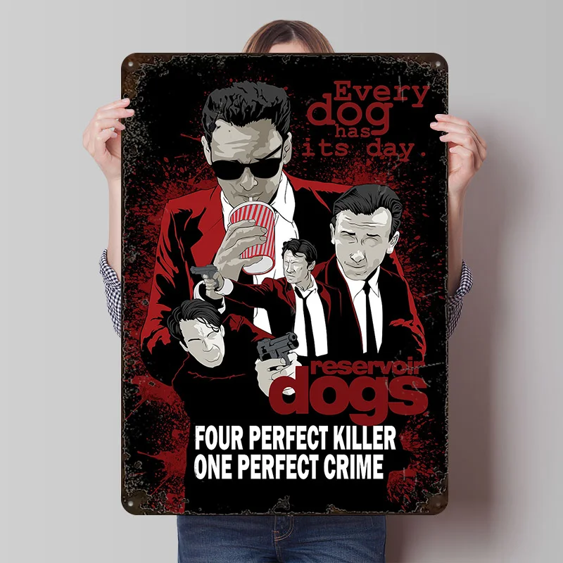 Reservoir Dogs Metal Poster Custom Wall Art Retro Vintage Tinplate Signs for Man Cave House Desk Decor Decoration Room Interior