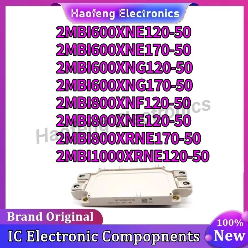 2MBI600XNE170-50 2MBI600XNG120-50 2MBI600XNG170-50 2MBI800XNF120-50  2MBI800XNE120-50 2MBI800XRNE170-50 2MBI1000XRNE120-50