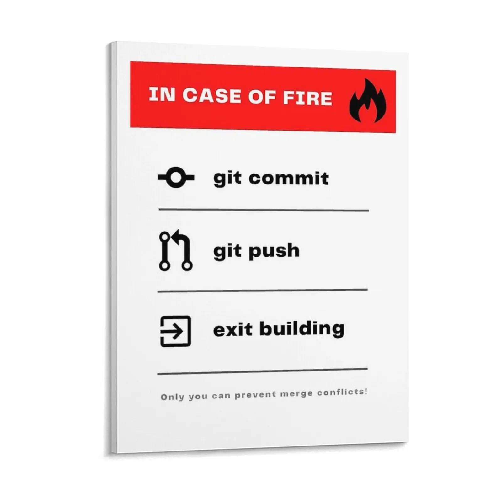 In Case Of Fire Git Commit Git Push And Exit Building Canvas Painting Bar Cave Party Framed Wall Paintings