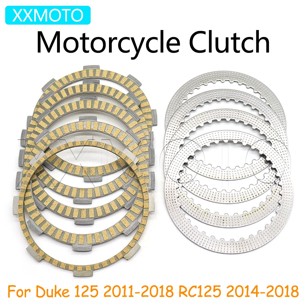 

For Duke 125 2011 2012 2013-2018 RC125 2014 2015 2016 2017 2018 Motorcycle Duke250 RC125 Clutch Plates Friction Steel Disc Kits