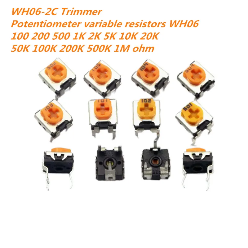 20PCS WH06-2C Trimmer Potentiometer variable resistors WH06 100 200 500 1K 2K 5K 10K 20K 50K 100K 200K 500K 1M ohm