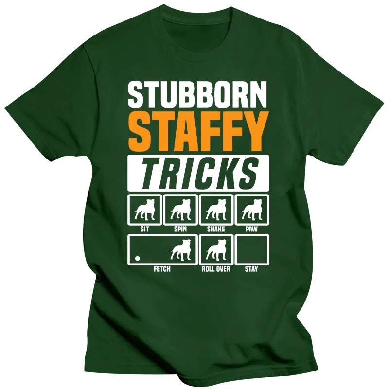 Stubborn Staffy Tricks T Shirt Funny Dog Dad Daddy Fathers Day Bull Terrier Gift