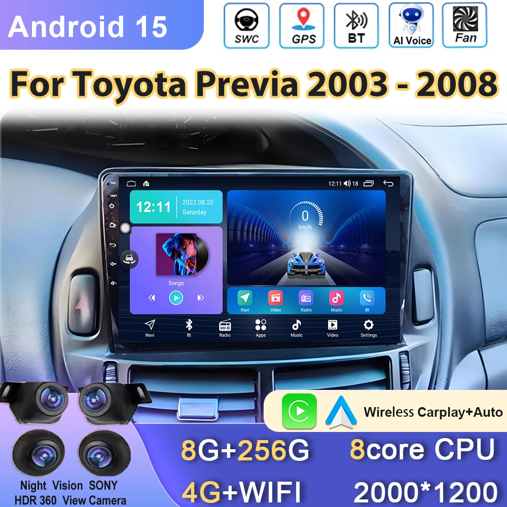 

Car Radio For Toyota Previa LHDRHD 2003-2008 Carplay Android 15 Stereo Player Multimedia Head Unit No 2din DVD Video QLED Screen