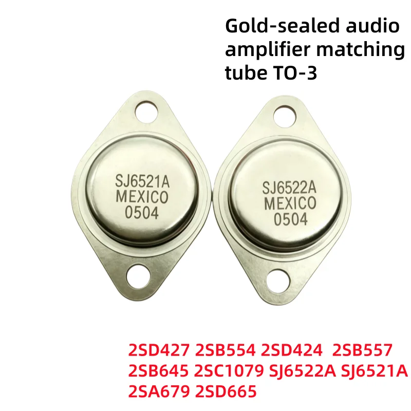 1-5Uds 100% Brand new original 2SD427 2SB554 2SD424 2SB557 TO-3 2SA679 2SD662 SB645 2SC1079 SJ6522A SJ6521A
