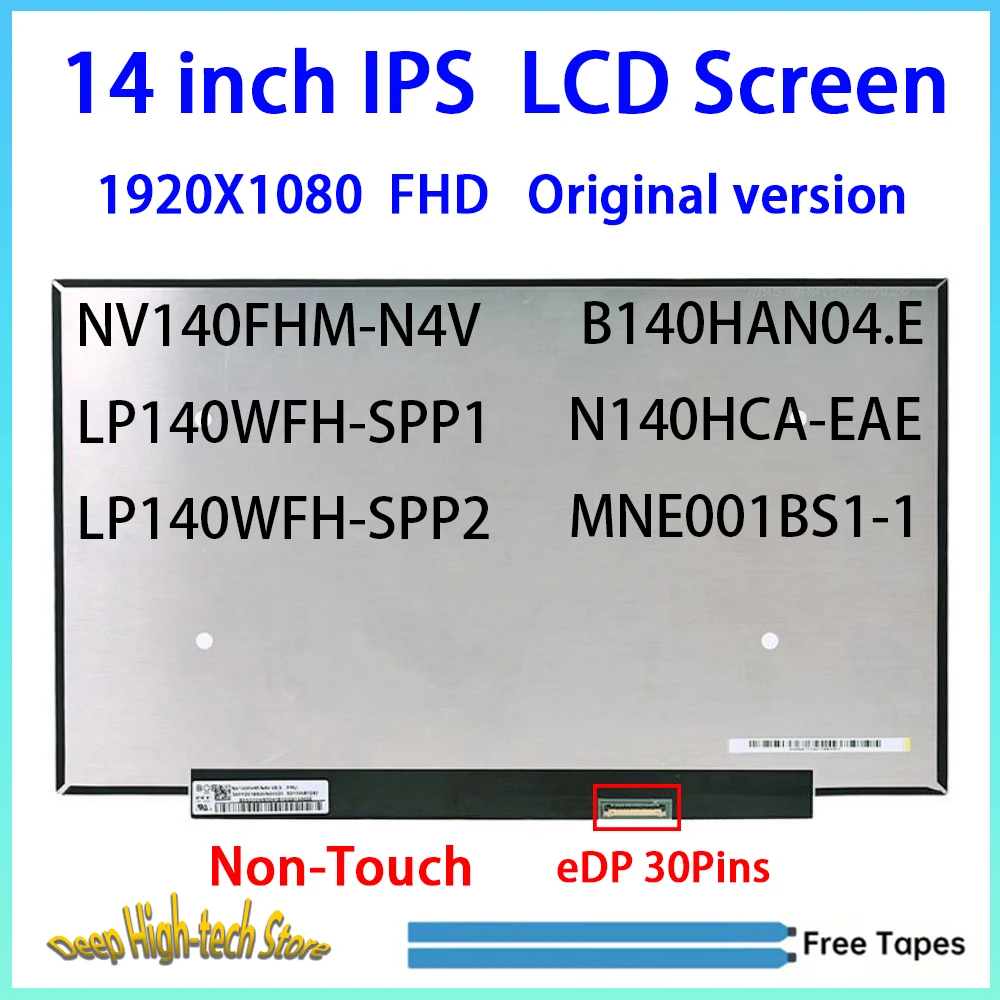 14 Inch Laptop LCD Screen B140HAN04.E NV140FHM-N4V N140HCA-EAE MNE001BS1-1 LP140WFH-SPP1 SPP2 Matrix Panel Replacement EDP30Pins